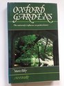 Oxford Gardens The University's Influence on Garden History