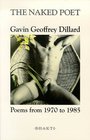 The Naked Poet  Poems From 1970 to 1985