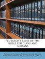 Plutarch's Lives of the noble Grecians and Romans