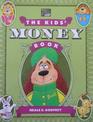 The Kid's Money Book