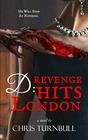 D Revenge Hits London