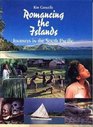 Romancing the Islands Journeys in the South Pacific