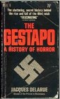 The Gestapo - A History of Horror