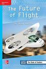 Reading Wonders Leveled Reader Future of Flight OnLevel Unit 4 Week 4 Grade 3