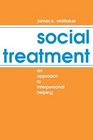 Social treatment  An approach to interpersonal helping