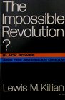 The Impossible Revolution Black Power and the American Dream
