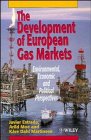 The Development of European Gas Markets Environmental Economic and Political Perspectives