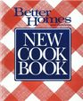 Better Homes and Gardens New Cook Book With Test Kitchen Tips