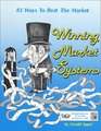 Winning Market Systems 83 Ways to Beat the Market