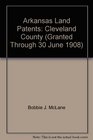 Arkansas Land Patents Cleveland County