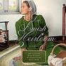 An Amish Heirloom: A Legacy of Love, The Cedar Chest, The Treasured Book, a Midwife's Dream