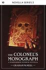 The Colonel's Monograph