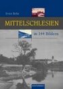 Mittelschlesien in 144 Bildern