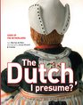 Dutch I Presume?  Icons of the Netherlands