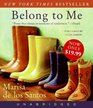 Belong to Me (Audio CD) (Unabridged)