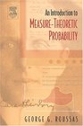 An Introduction to Measuretheoretic Probability