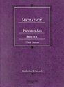 Mediation Principles and Practice