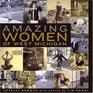 Amazing Women of West Michigan