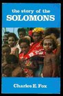 Story of the Solomons