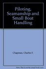 Piloting Seamanship and Small Boat Handling