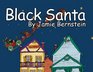 Black Santa New Santa Mythology