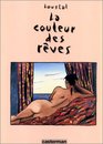 La couleur des rves