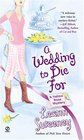 A Wedding to Die For (Yellow Rose, Bk 2)