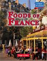 A Taste of Culture - Foods of France (A Taste of Culture)