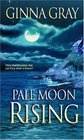 Pale Moon Rising