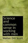 Science and common sense in working with men