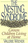 The Nesting Syndrome Grown Children Living at Home