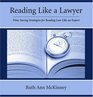 Reading Like A Lawyer TimeSaving Strategies For Reading Law Like An Expert