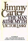 Jimmy Carter The Man  the Myth