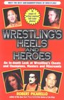 Wrestling's Heels and Heroes