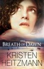 The Breath of Dawn (Rush of Wings, Bk 3)