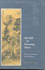 The Path of Flowering Thorn The Life and Poetry of Yosa Buson