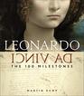 Leonardo da Vinci The 100 Milestones