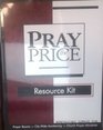 Pray the Price Resource Kit
