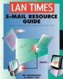 Lan Times EMail Resource Guide
