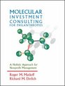 Molecular Investment Consulting For Philanthropies A Holistic Approach for Nonprofit Management