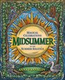 Midsummer Magical Celebrations of the Summer Solstice