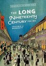 The Long Nineteenth Century 17501914 Crucible of Modernity