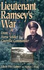 Lieutenant Ramsey's War From Horse Soldier to Guerrilla Commander