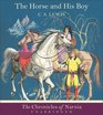 The Horse and His Boy (Chronicles of Narnia) (Audio CD) (Unabridged)