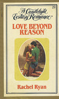 Love Beyond Reason (Candlelight Ecstasy Romance, No 29)