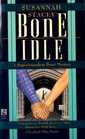 Bone Idle (Superintendent Bone)