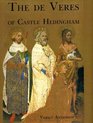 THE DE VERES OF CASTLE HEDINGHAM