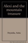 Alexi and the mountain treasure