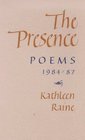 The Presence Poems 198487