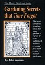 Gardening Secrets That Time Forgot